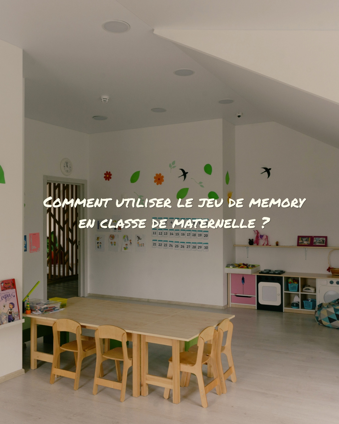 Comment utiliser le jeu de memory en classe de maternelle ?