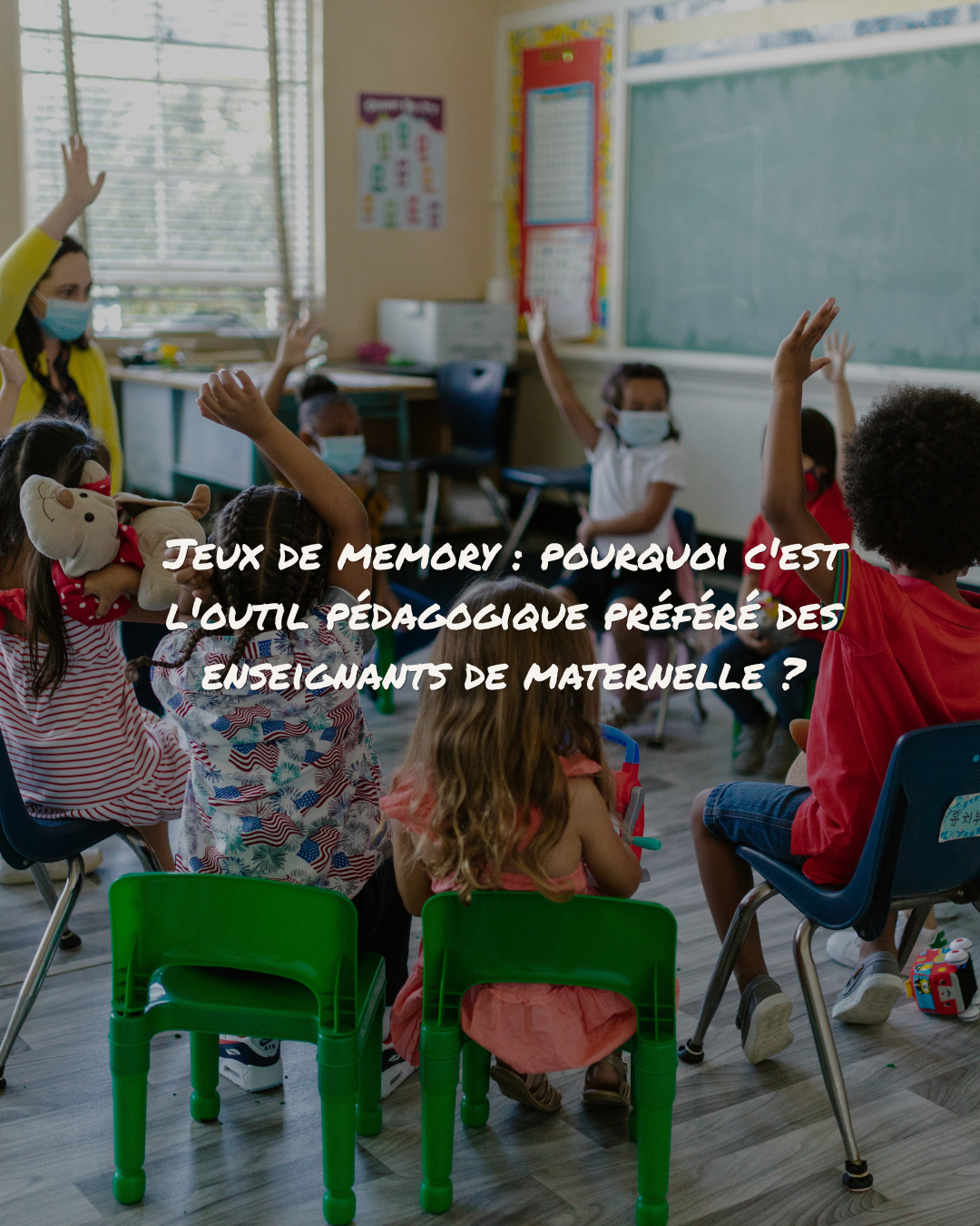 Jeux de memory : pourquoi c'est l'outil pédagogique préféré des enseignants de maternelle ?