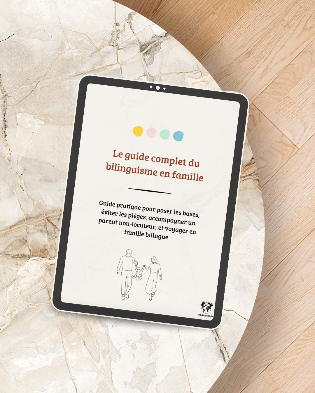 The Ultimate Guide to Family Bilingualism