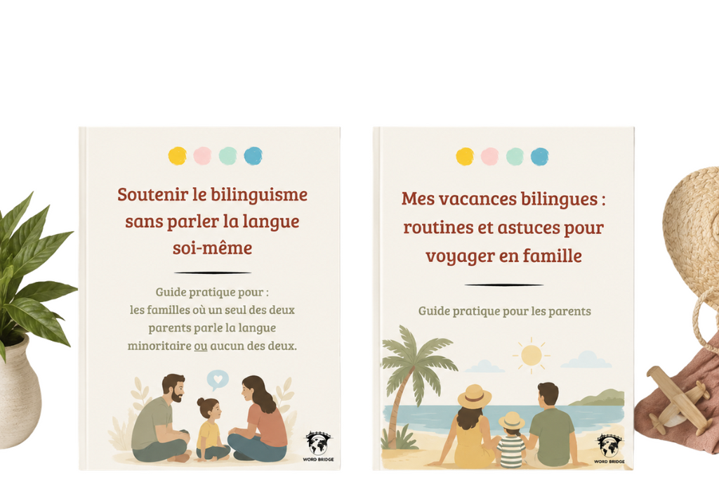 Pack 2 guides — Bilinguisme en famille